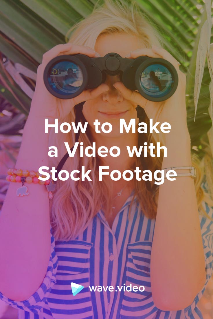 How to Make a Video with Stock Footage