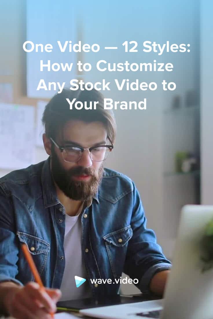 How to customize any stock video to your brand